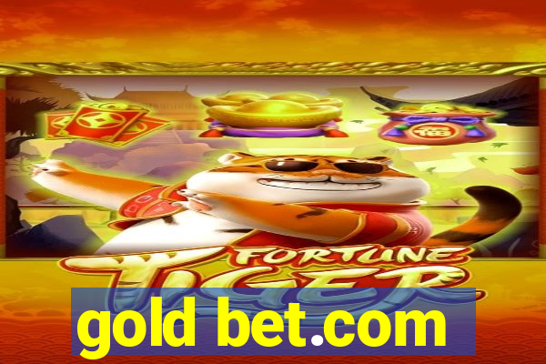 gold bet.com