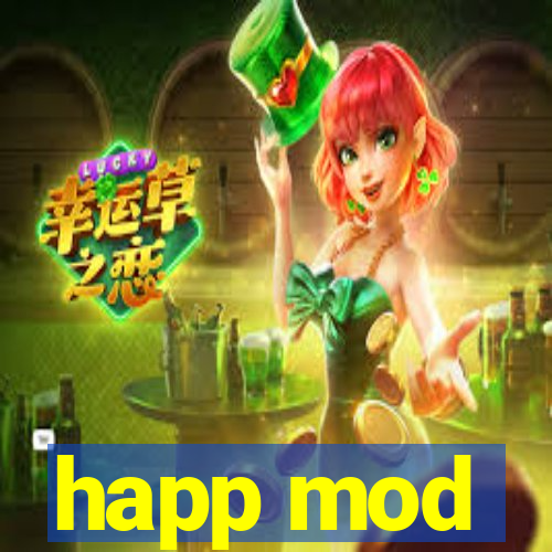 happ mod