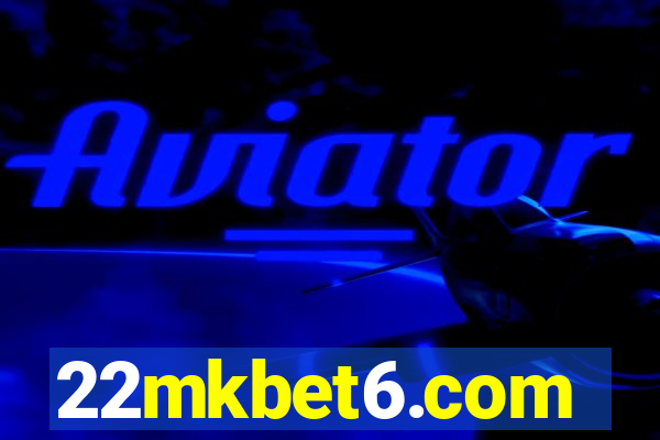 22mkbet6.com