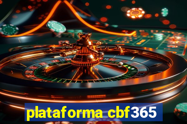 plataforma cbf365