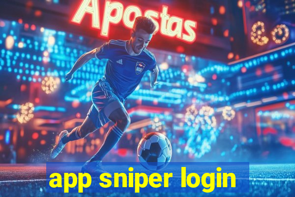 app sniper login