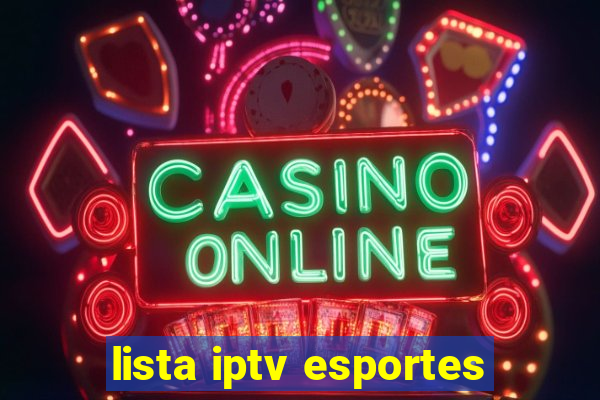 lista iptv esportes