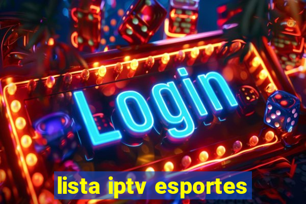 lista iptv esportes