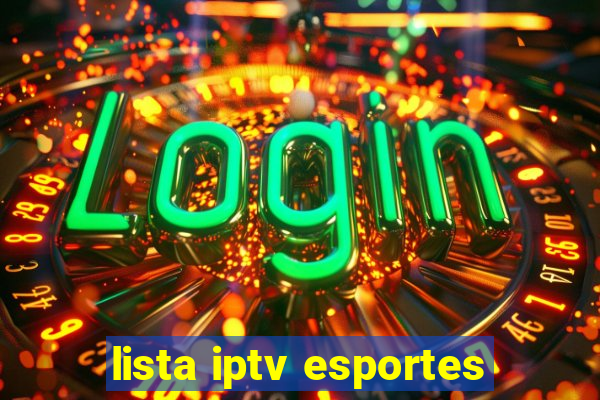 lista iptv esportes