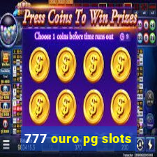 777 ouro pg slots