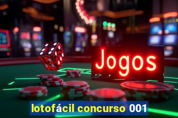 lotofácil concurso 001