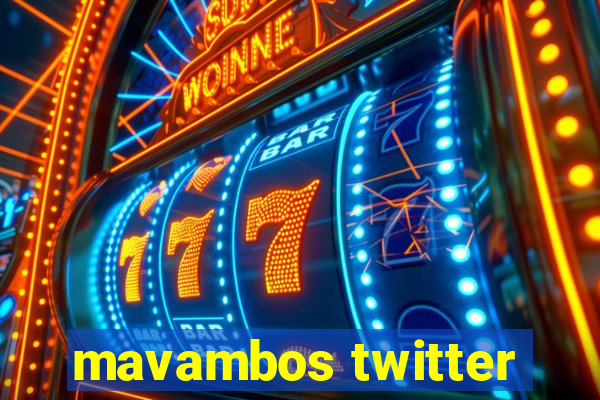 mavambos twitter