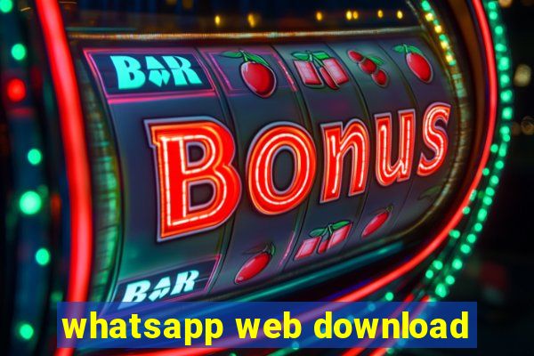 whatsapp web download