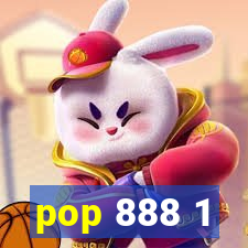 pop 888 1