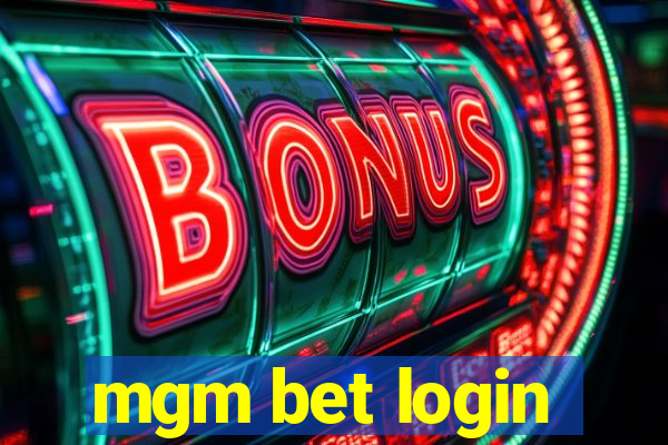 mgm bet login