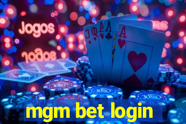 mgm bet login