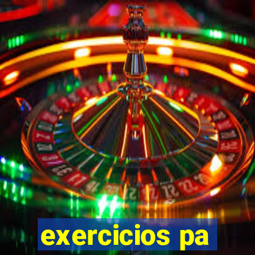 exercicios pa