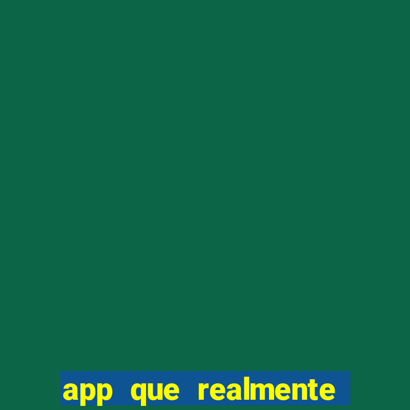 app que realmente paga para jogar