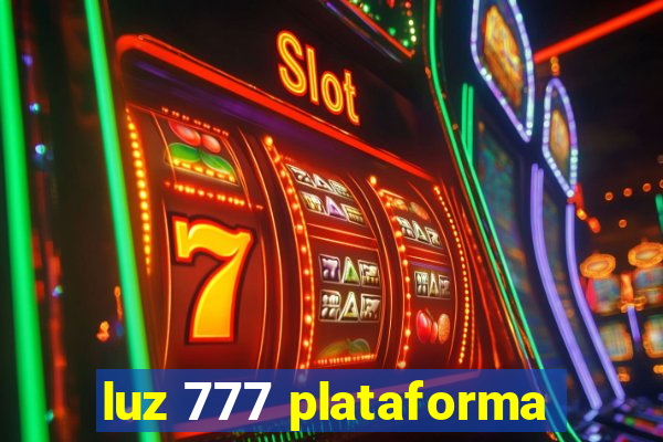 luz 777 plataforma