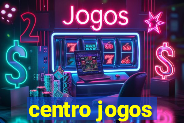 centro jogos