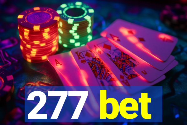 277 bet