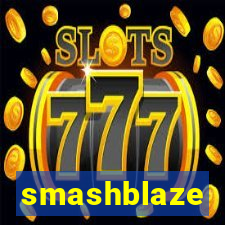 smashblaze