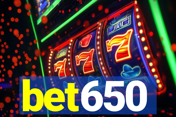 bet650