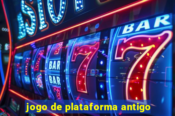 jogo de plataforma antigo