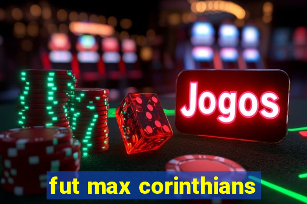 fut max corinthians