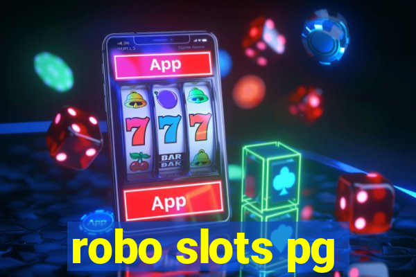 robo slots pg