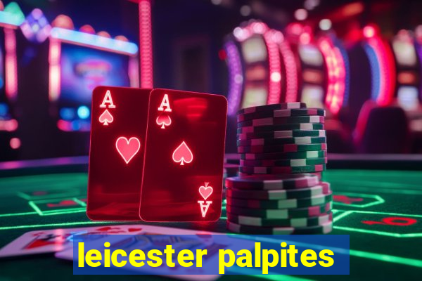 leicester palpites