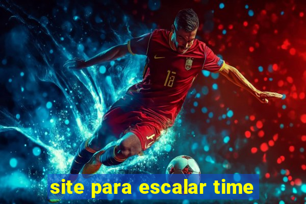 site para escalar time