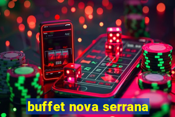 buffet nova serrana