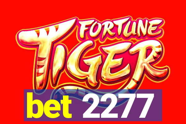 bet 2277