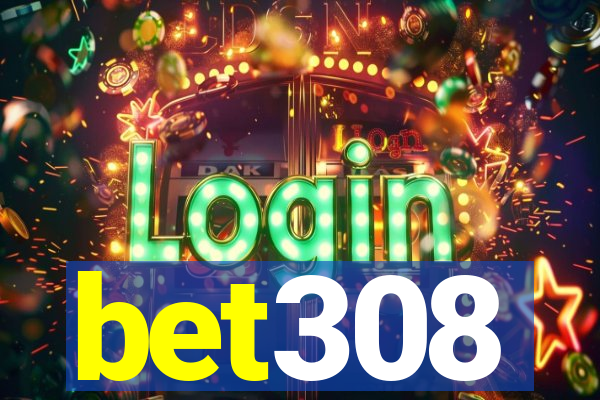 bet308