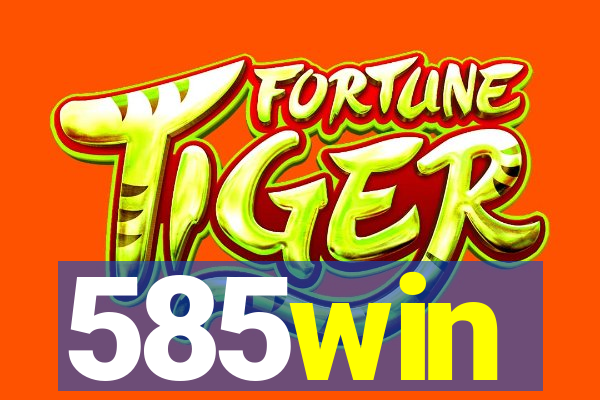 585win