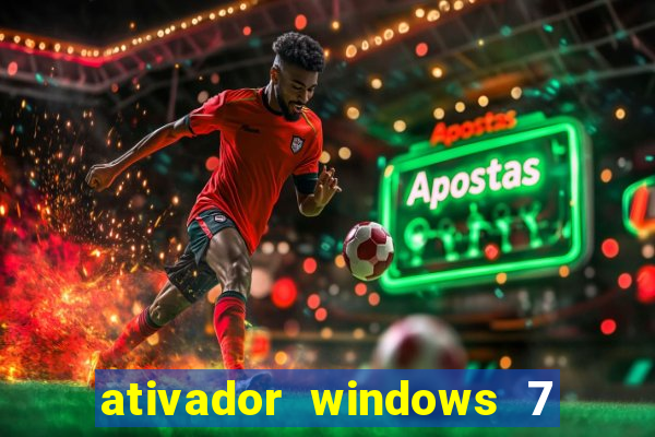 ativador windows 7 32 bits