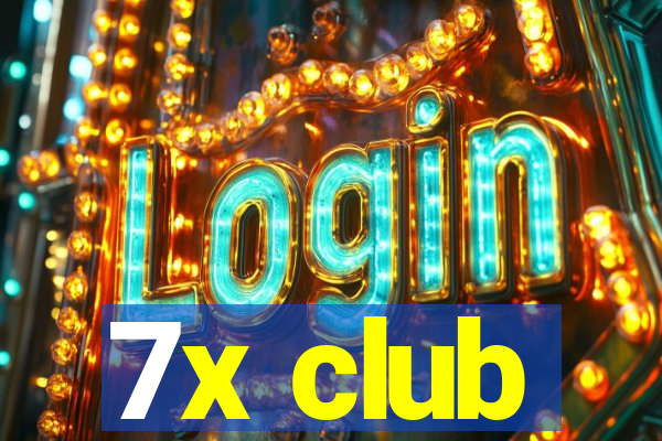 7x club