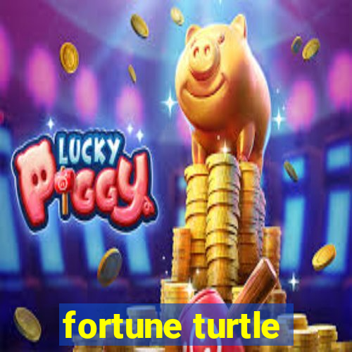 fortune turtle