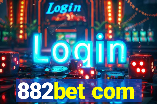 882bet com