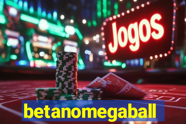 betanomegaball