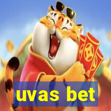 uvas bet