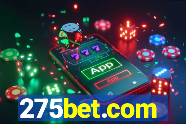 275bet.com