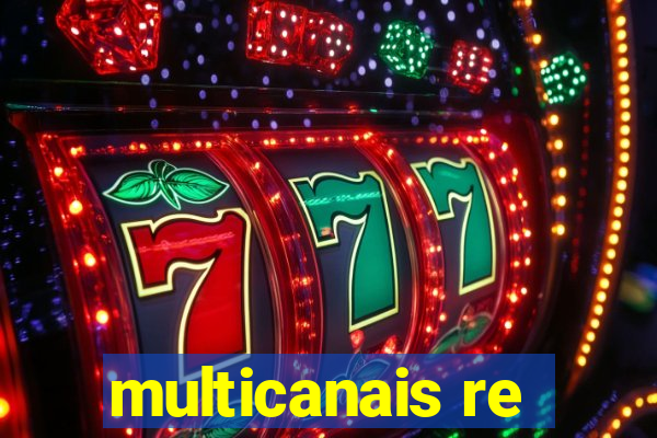 multicanais re