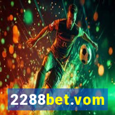 2288bet.vom