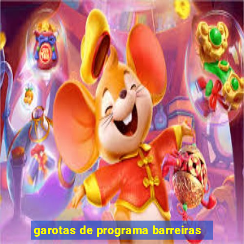 garotas de programa barreiras