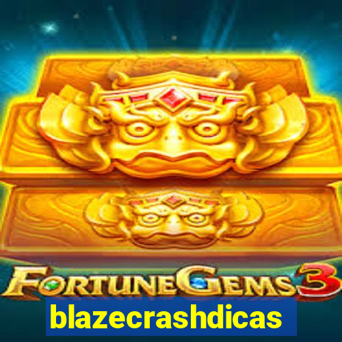 blazecrashdicas