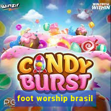 foot worship brasil