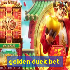 golden duck bet