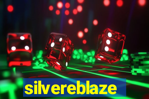 silvereblaze