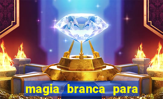 magia branca para unir casal