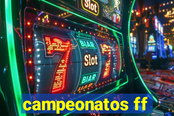 campeonatos ff