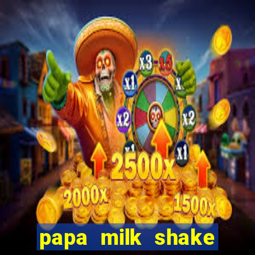 papa milk shake click jogos