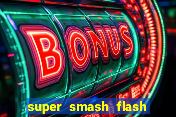 super smash flash 3 online