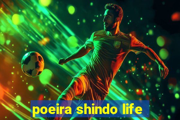 poeira shindo life